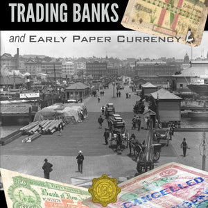 New Zealand Trading Banks and Early Paper Currency By Andrew Clifford