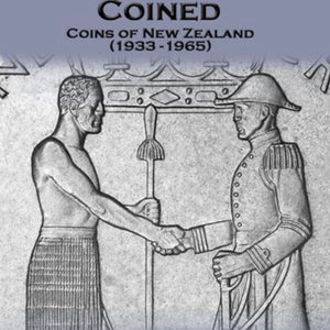 New Zealand History Coined by Robert Pepping